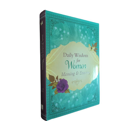 Daily Wisdom For Women  Customized Offset Printing Novel Fiction Books With Matte Lamination And Smyth Sewn Binding
